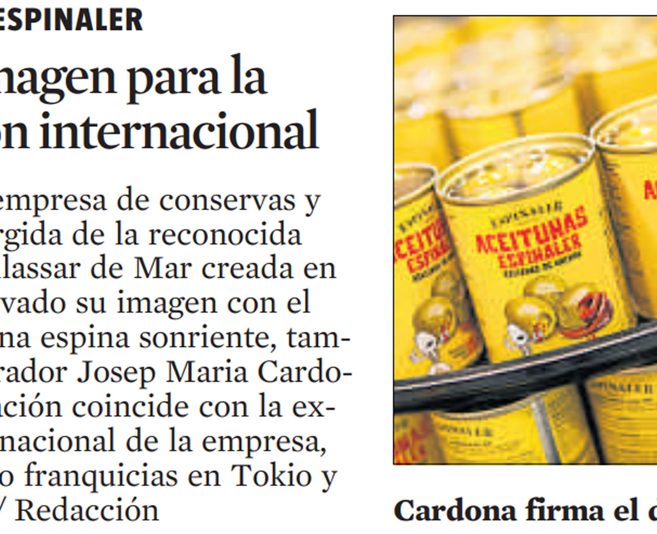 Nueva imagen Espinaler para la expansión internacional